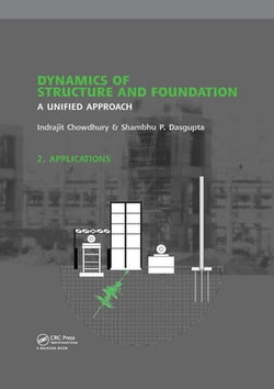 Dynamics of Structure and Foundation - A Unified Approach