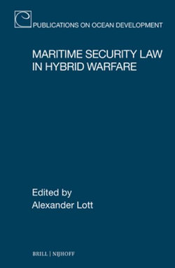 Maritime Security Law in Hybrid Warfare