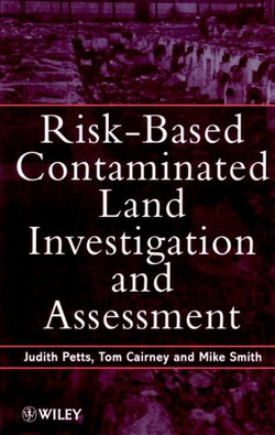 Risk-Based Contaminated Land Investigation and Assessment