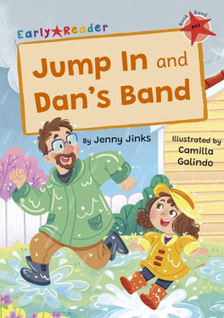 Jump in and Dan's Band