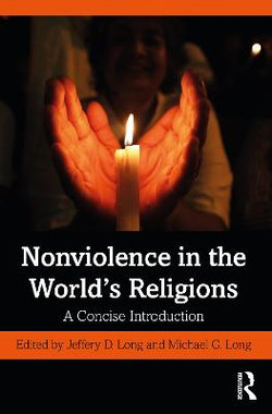 Nonviolence in the World&amp;#65533;s Religions