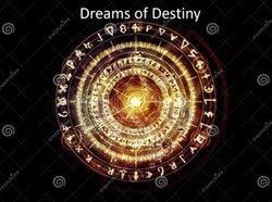 Dreams of Destiny