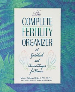 The Complete Fertility Organizer