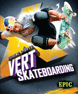 Vert Skateboarding