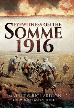 Eyewitness on the Somme 1916