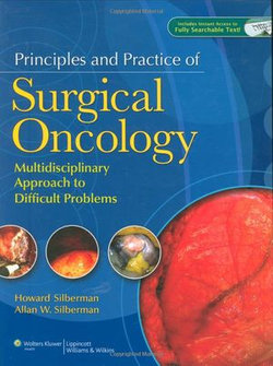 Principles and Practice of Surgical Oncology