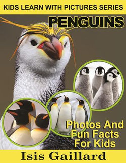 Penguins Photos and Fun Facts for Kids