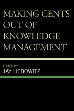 Making Cents Out of Knowledge Management