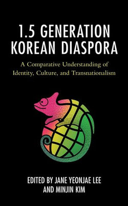 The 1.5 Generation Korean Diaspora