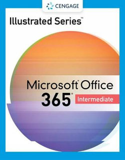 Illustrated SeriesA (R) Collection, MicrosoftA (R) 365A (R) & OfficeA (R) 2021 Intermediate