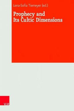 Prophecy and Its Cultic Dimensions