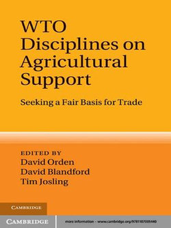 WTO Disciplines on Agricultural Support