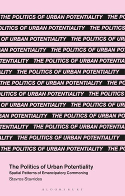 The Politics of Urban Potentiality