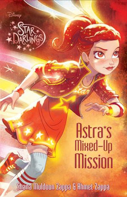 Star Darlings: Astra's Mixed-Up Mission