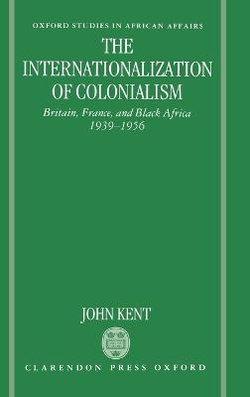 The Internationalization of Colonialism