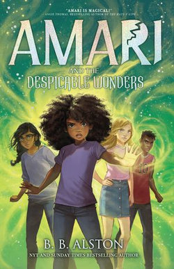 Amari and the Despicable Wonders