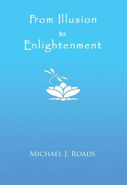 From Illusion to Enlightenment