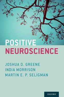 Positive Neuroscience