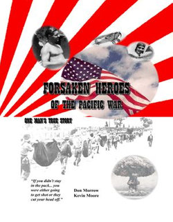 Forsaken Heroes of the Pacific War