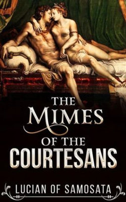 The Mimes of the Courtesans