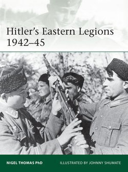 Hitler's Eastern Legions 1942–45