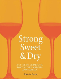 Strong, Sweet and Dry