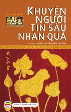 Khuyên người tin sâu nhân quả - Quyển Hạ (An Sĩ toàn thư - Tập 2)