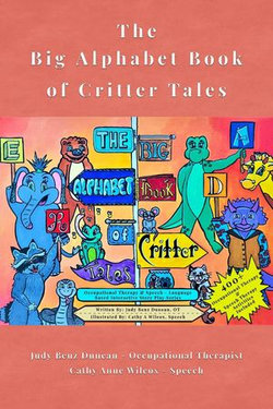 The Big Alphabet Book of Critter Tales