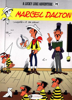 Lucky Luke Vol. 72: Marcel Dalton