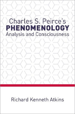 Charles S. Peirce's Phenomenology