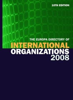 Europa Directory of International Organizations 2008