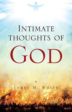 Intimate Thoughts of God