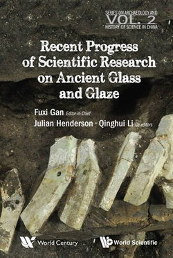 Recent Advances In The Scientific Research On Ancient Glass And Glaze