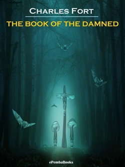 The Book of the Damned (Annotated)