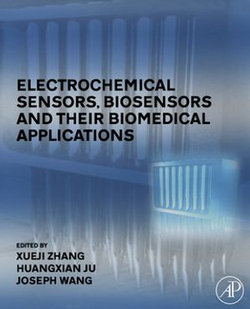 Electrochemical Sensors, Biosensors and their Biomedical Applications