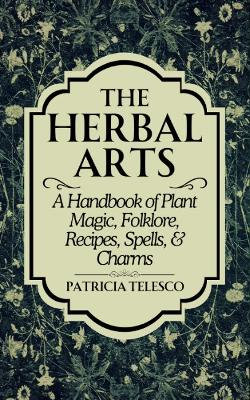 The Herbal Arts