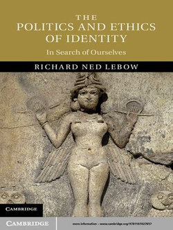 The Politics and Ethics of Identity