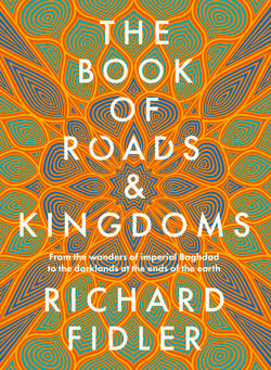 The Book of Roads and Kingdoms