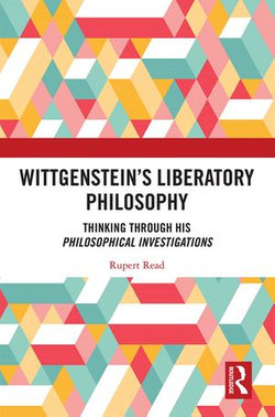 Wittgenstein’s Liberatory Philosophy