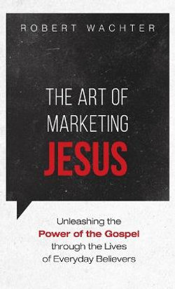 The Art of Marketing Jesus