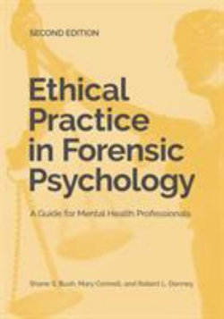 Ethical Practice in Forensic Psychology