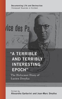 &amp;quot;a Terrible and Terribly Interesting Epoch&amp;quot;