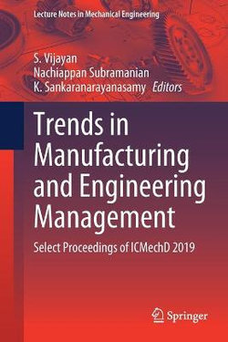 Trends in Manufacturing and Engineering Management