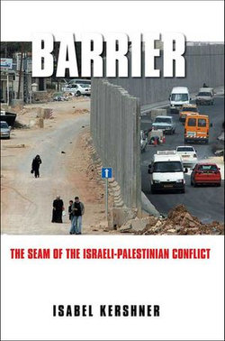 Barrier: The Seam of the Israeli-Palestinian Conflict