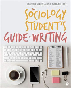 The Sociology Student′s Guide to Writing