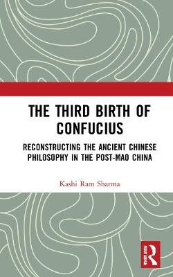 The Third Birth of Confucius