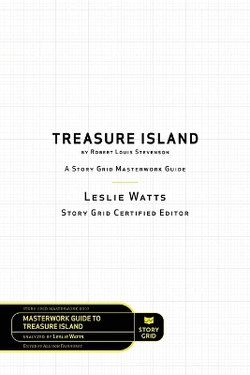 Story Grid Analysis: Treasure Island by Robert Louis Stevenson