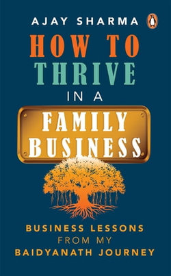 How To Thrive In A Family Business