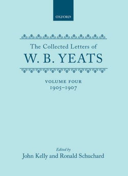 The Collected Letters of W. B. Yeats