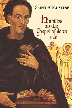 Homilies on the Gospel of John 1 - 40: 121-150